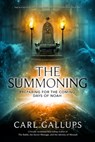 Summoning: Preparing for the Days of Noah - Carl Gallups - 9781948014403