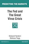 The Fed and The Great Virus Crisis - Melissa Tagg - 9781948025102