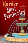 Murder Most Pemberley - Jessica Berg - 9781948051651
