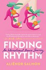 Finding Rhythm - Alienor Salmon - 9781948062725