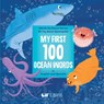 My First 100 Ocean Words in English and Spanish - Emma Garcia - 9781948066976