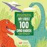 My First 100 Dino Words in English and Spanish - Emma Garcia - 9781948066983