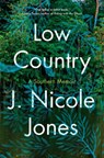 Low Country - J. Nicole Jones - 9781948226875
