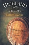 Highland Dew - Barrett Magill - 9781948232111