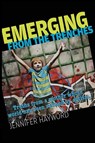 Emerging from the Trenches - Jennifer Hayword - 9781948261210