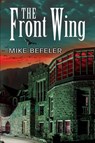 The Front Wing - Mike Befeler - 9781948338950