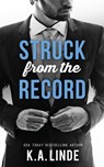 Struck From The Record - K A Linde - 9781948427043