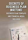 Secrets of Business Plan Writing - BESEDIN,  Andrei - 9781948433129