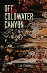 Off Coldwater Canyon - C W Emerson - 9781948461733