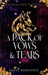 A Pack of Vows and Tears - Olivia Wildenstein - 9781948463713