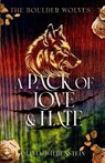 A Pack of Love and Hate - Olivia Wildenstein - 9781948463720