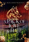 A Pack of Love and Hate - Olivia Wildenstein - 9781948463829