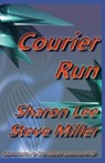 Courier Run - Steve Miller - 9781948465021
