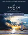 The Problem of Pain Study Guide - Vermilye Alan - 9781948481021