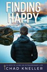 Finding Happy - Chad Kneller - 9781948484305
