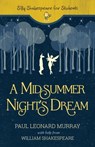 A Midsummer Night's Dream - Paul Leonard Murray - 9781948492713