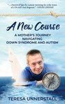 A New Course - Teresa Unnerstall - 9781948604505