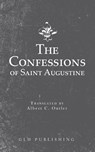 The Confessions of Saint Augustine - Saint Augustine ; Outler C Albert - 9781948648875
