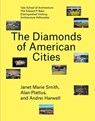 The Diamonds of American Cities - Natalie Broton - 9781948765343