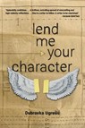 Lend Me Your Character - Dubravka Ugresic - 9781948830645