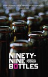 Ninety-Nine Bottles - PETERSON,  Joseph G. - 9781948954051