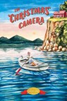 The Christmas Camera - Alta Halverson Seymour - 9781948959339