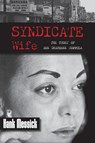 Syndicate Wife - Hank Messick - 9781948986335