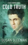 Cold Truth - Susan Sleeman - 9781949009071