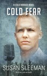Cold Fear - Susan Sleeman - 9781949009163