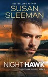 Night Hawk - Susan Sleeman - 9781949009354