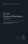 On the Duties of Merchants - Daniel Souterius - 9781949011159