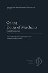 On the Duties of Merchants - Daniel Souterius - 9781949011173