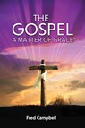 The Gospel - Fred Campbell - 9781949052480