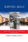 Survival Skills - Anne-Marie Foltz - 9781949093506