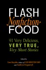 Flash Nonfiction Food - Tom Hazuka - 9781949116229