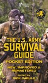 The US Army Survival Guide - Pocket Edition - U S Army - 9781949117189