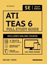 Ati Teas 6 Full Study Guide 3rd Edition 2021-2022: Includes Online Course with 5 Practice Tests, 100 Video Lessons, and 400 Flashcards - Smart Edition - 9781949147452