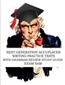 Next Generation Accuplacer Writing Practice Tests with Grammar Review Study Guide - Exam Sam - 9781949282290