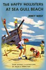 The Happy Hollisters at Sea Gull Beach - Jerry West - 9781949436365