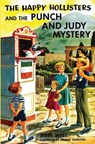 The Happy Hollisters and the Punch and Judy Mystery - Jerry West - 9781949436600