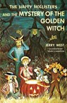 The Happy Hollisters and the Mystery of the Golden Witch - Jerry West - 9781949436631