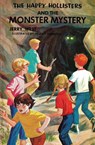 The Happy Hollisters and the Monster Mystery - Jerry West - 9781949436655