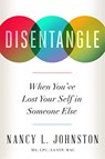 Disentangle - Nancy L. Johnston - 9781949481341