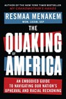 The Quaking of America - Resmaa Menakem - 9781949481747