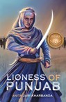 Lioness of Punjab - Anita Jari Kharbanda - 9781949528701