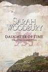 Daughter of Time - Sarah Woodbury - 9781949589009