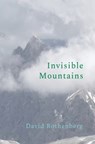 Invisible Mountains - David Rothenberg - 9781949597318