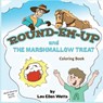 Round-Em-Up and the Marshmallow Treat Coloring Book - WATTS,  Lou Ellen - 9781949609820