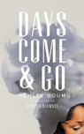 Boum, H: Days Come and Go - Hemley Boum - 9781949641356