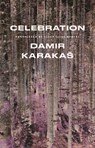 Celebration - Damir Karakas - 9781949641660